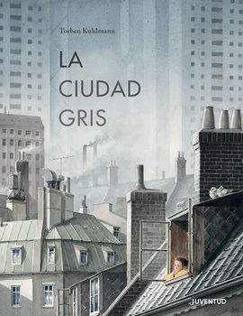 LA CIUDAD GRIS