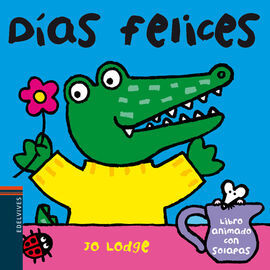 DIAS FELICES