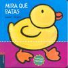 MIRA QUE PATAS