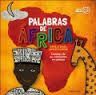 PALABRAS DE ÁFRICA