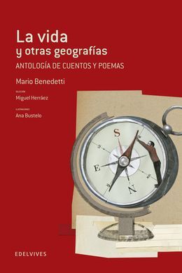 LA VIDA Y OTRAS GEOGRAFIAS