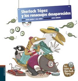 LOS CASOS DE SHERLOCK TÓPEZ. 5: SHERLOCK TÓPEZ Y LOS RENACUAJOS DESAPARECIDOS