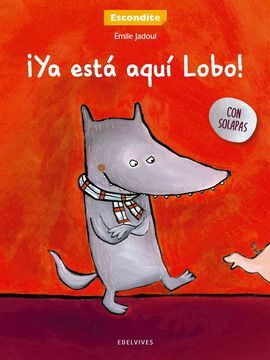 ¡YA ESTÁ AQUÍ EL LOBO!