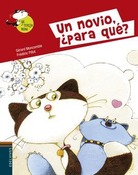 YO, TERESA MIAU. 5: UN NOVIO ¿PARA QUÉ?