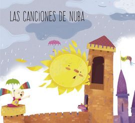 LAS CANCIONES DE NUBA (3 AÑOS)
