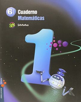 CUADERNO 1 DE MATEMÁTICAS - 6º ED. PRIM.