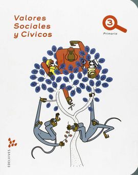 VALORES SOCIALES Y CÍVICOS - 3º ED. PRIM.
