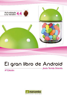 EL GRAN LIBRO DE ANDROID. 4ª ED.