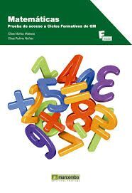 MATEMATICAS. PRUEBA DE ACCESO CFGM