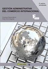 GESTION ADMINISTRATIVA DEL COMERCIO INTERNACIONAL