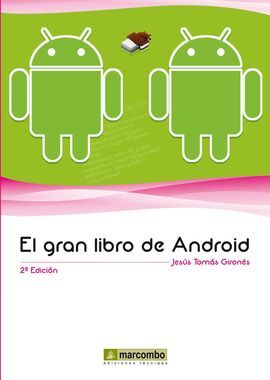 EL GRAN LIBRO DE ANDROID. 5ª ED. 2016