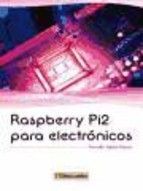 RASPBERRY PI2 PARA ELECTRONICOS