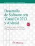 DESARROLLO DE SOFTWARE CON C# 2013 Y ANDROID