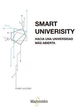 SMART UNIVERSITY. HACIA UNA UNIVERSIDAD MÁS ABIERTA
