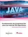 FUNDAMENTOS DE PROGRAMACION JAVA CON MAS DE 100 ALGORITMOS