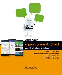 APRENDER PROGRAMAR ANDROID CON 100 EJERCICIOS PRAC