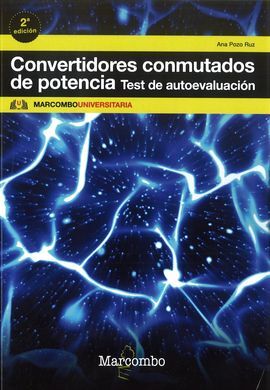 CONVERTIDORES CONMUTADOS DE POTENCIA. TEST DE AUTO