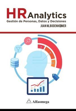 HR ANALYTICS: GESTION DE PERSONAS, DATOS Y DECISIONES