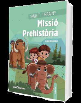 SWIFT I BRAINY. MISSIÓ PREHISTÒRIA