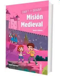 MISION MEDIEVAL SWIFT Y BRAINY