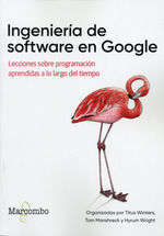 INGENIERÍA DE SOFTWARE EN GOOGLE