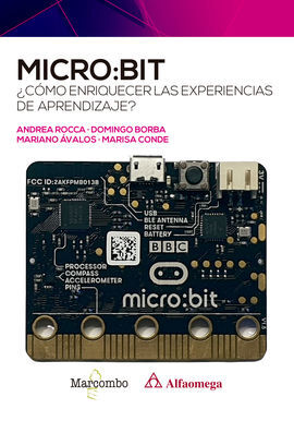 MICRO:BIT. ¿CÓMO ENRIQUECER LAS EXPERIENCIAS DE APRENDIZAJE?