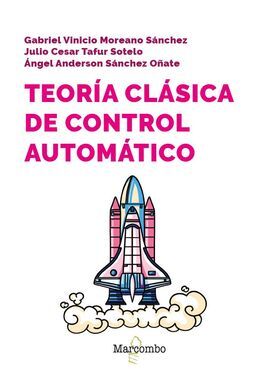 TEORÍA CLÁSICA DE CONTROL AUTOMÁTICO