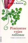PIMIENTOS ROJOS RELLENOS Y OTROS CUENTOS DE COCINA