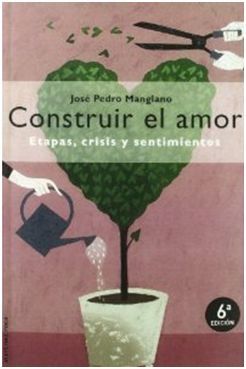 CONSTRUIR EL AMOR