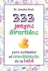 333 JUEGOS PARA ESTIMULAR EL CRECIMIENTO DE TU BEBÉ