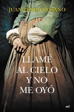 LLAMÉ AL CIELO Y NO ME OYÓ