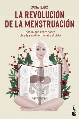 LA REVOLUCIÓN DE LA MENSTRUACIÓN