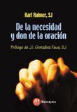 DE LA NECESIDAD Y DON DE LA ORACIÓN