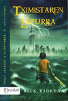 PERCY JACKSON & OLINPIARRAK, 1: TXIMISTAREN LAPURRA