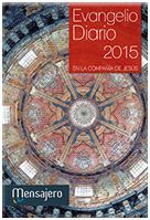 EVANGELIO DIARIO 2015 EN LA COMPAÑIA DE JESUS