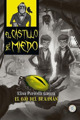 EL CASTILLO DEL MIEDO. 5: EL OJO DE BRAHMÁN