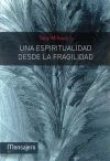 UNA ESPIRITUALIDAD DESDE LA FRAGILIDAD