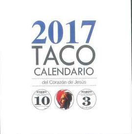 TACO CALENDARIO SAGRADO CORAZON CON PEANA -2017