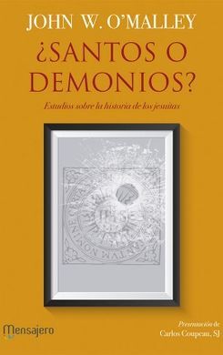 ¿SANTOS O DEMONIOS?