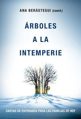 ARBOLES A LA INTEMPERIE