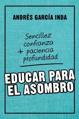 EDUCAR PARA EL ASOMBRO