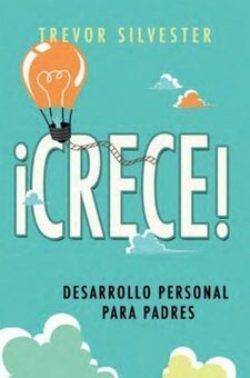 CRECE DESARROLLO PERSONAL PARA PADRES