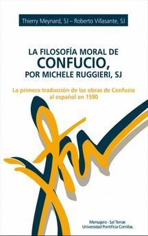 FILOSOFÍA MORAL DE CONFUCIO POR MICHELE RUGGIERI S