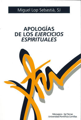 APOLOGIAS DE LOS EJERCICIOS ESPIRITUALES