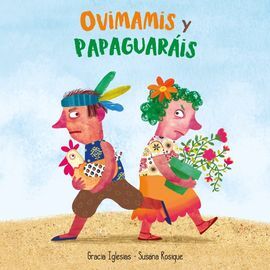 OVIMAMIS Y PAPAGUARAIS