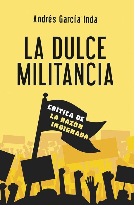 LA DULCE MILITANCIA