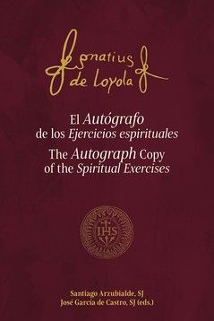 EL AUTÓGRAFO DE LOS EJERCICIOS ESPIRITUALES
