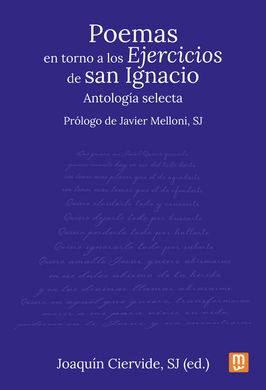POEMAS EN TORNO A LOS EJERCICIOS DE SAN IGNACIO /