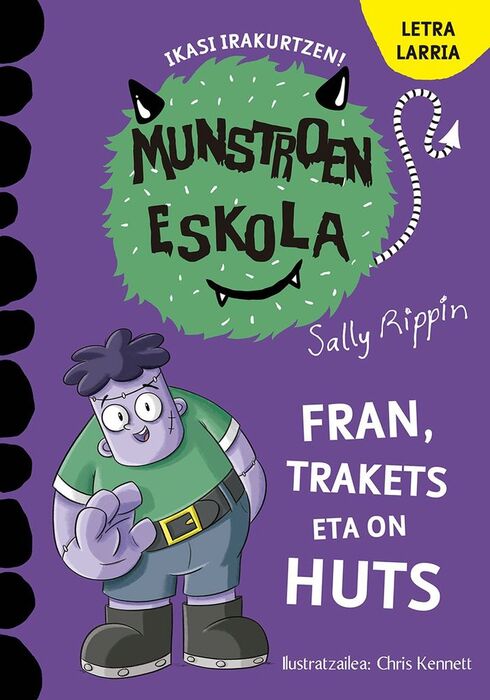 FRAN, TRAKETS ETA ON HUTS N.9 MUNSTROEN ESKOLA