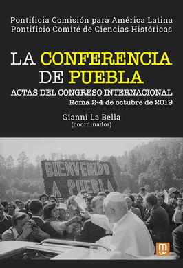 LA CONFERENCIA DE PUEBLA - ACTAS DEL CONGRESO INTE